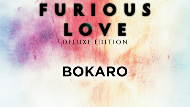 Furious Love Deluxe Edition - Bokaro 