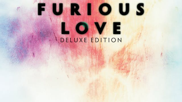 Furious Love Deluxe Edition Rental