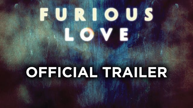 Furious Love Trailer