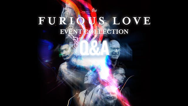 Furious Love Event - Q&A