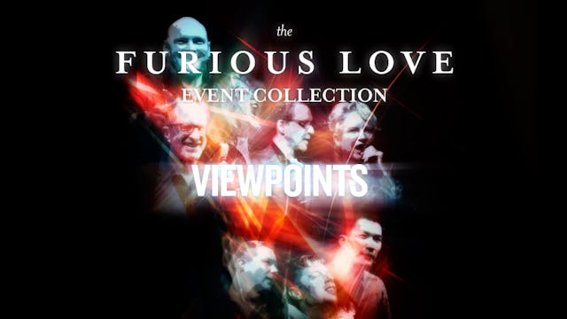 Furious Love Event - Viewpoints