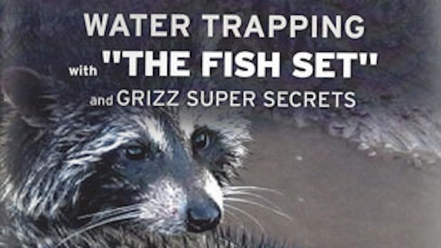 Trailer - David & Mike Sells ~ Water Trapping with The Fish Set