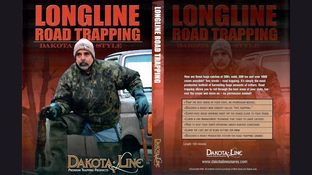 Longline Road Trapping Dakota Style with Mark Steck