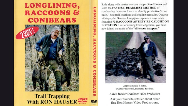 Longlining Raccoons & Conibears With Ron Hauser Disc2