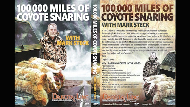 100000 Miles Of Coyote Snaring with Mark Steck