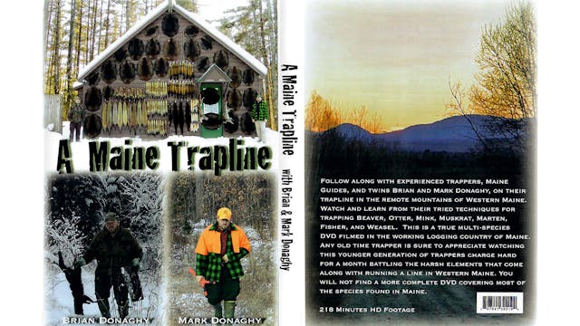 A Maine Trapline Brian & Mark Donaghy