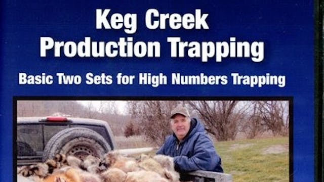 Keg Creek Production Trapping ~ Video...