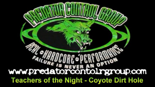 Teachers of the Night - Coyote Dirt Hole