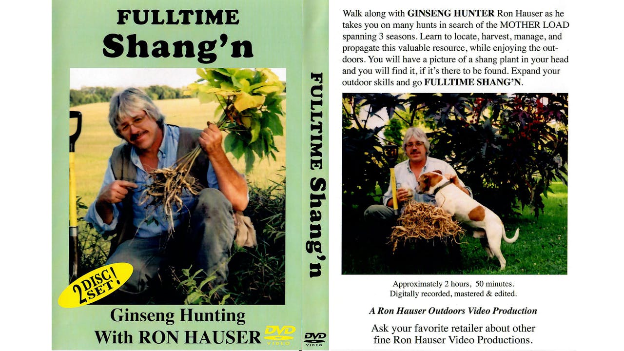 Fulltime Shang N Ginseng Hunting with Ron Hauser Disc1 Fur Taker TV
