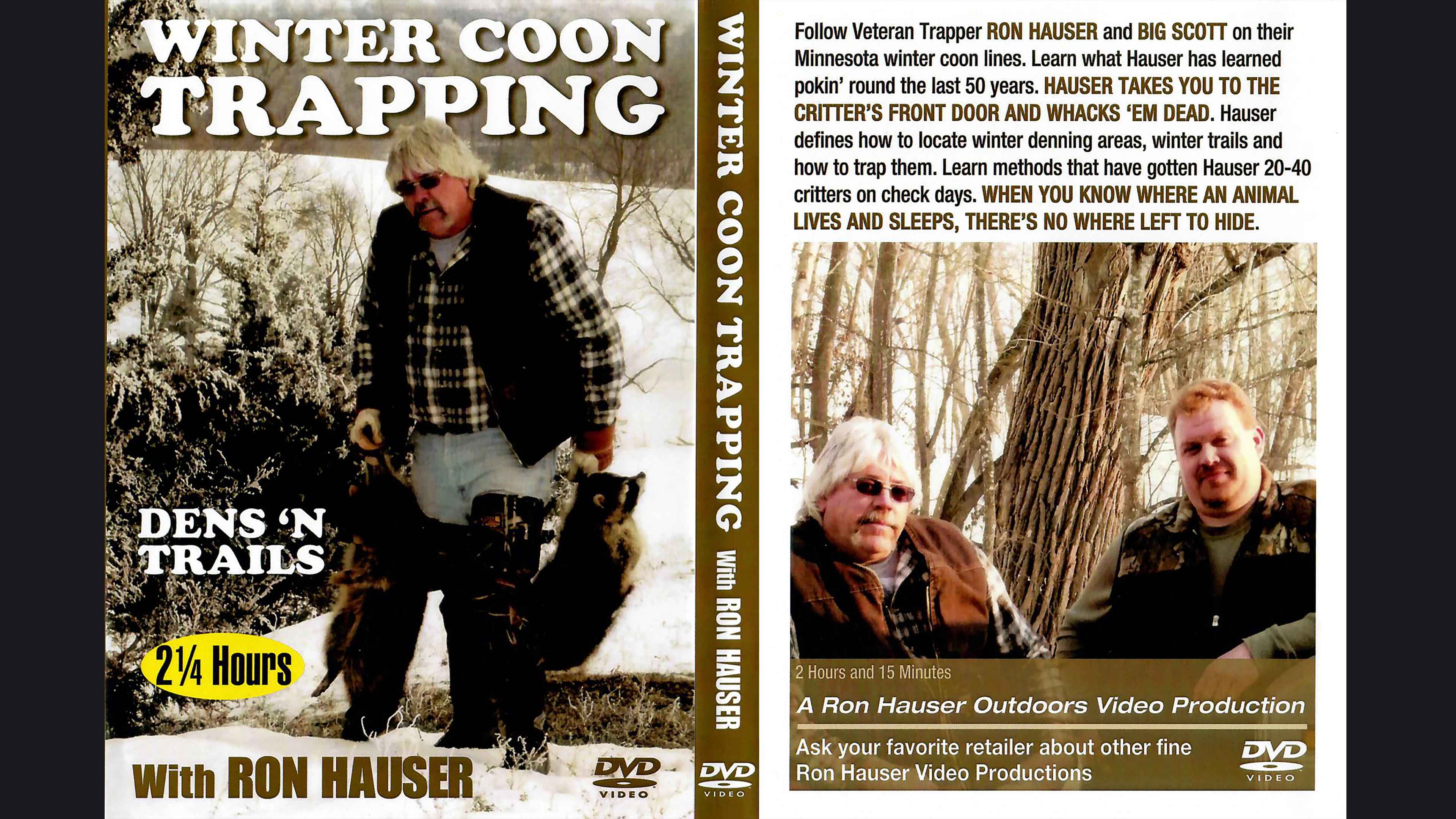 Winter Coon Trapping Dens N Trails Ron Hauser