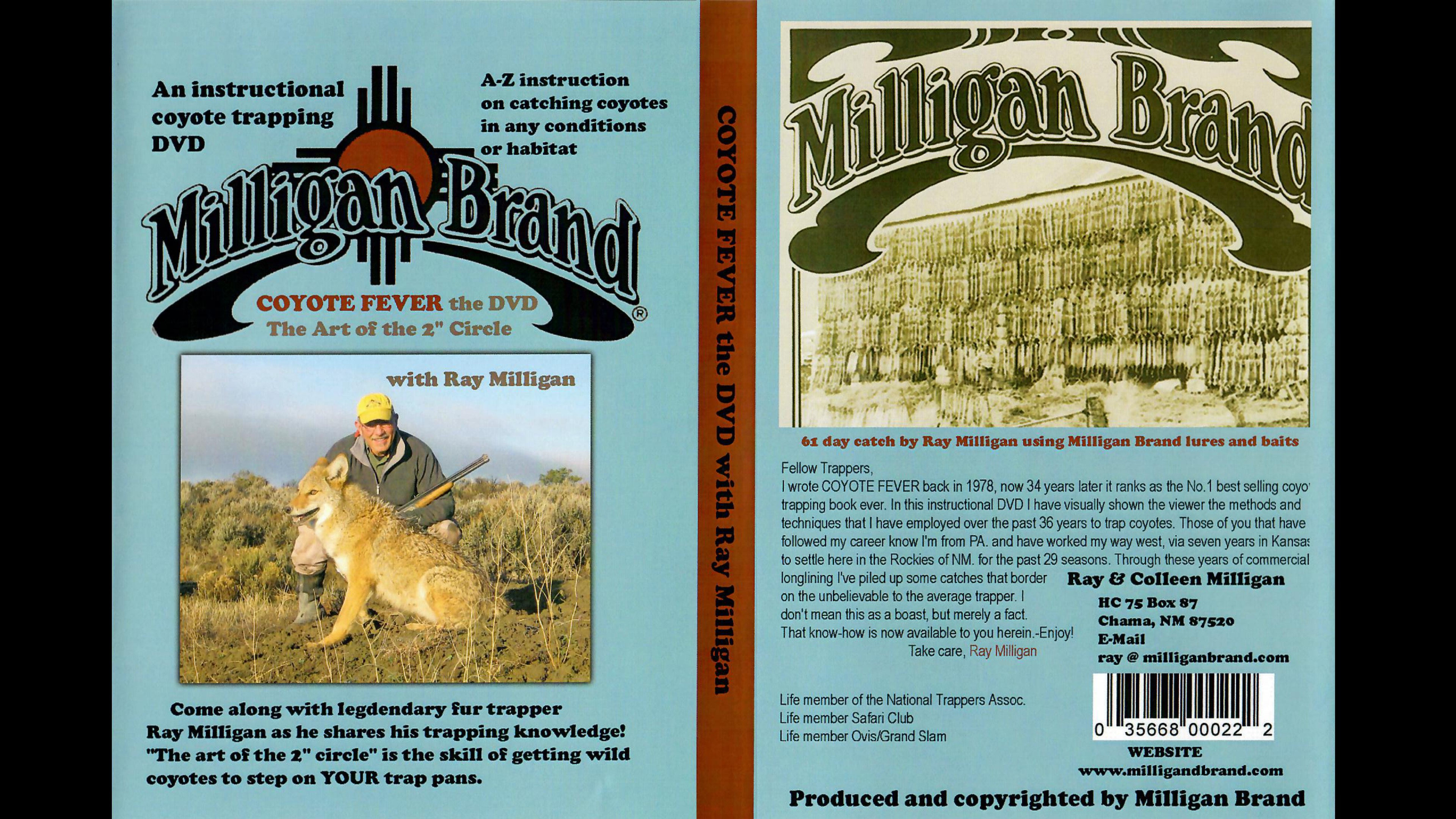 Milligan Brand Coyote Fever