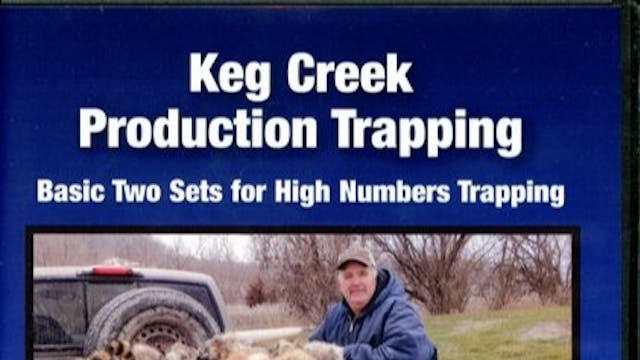 Trailer ~ Keg Creek Production Trapping
