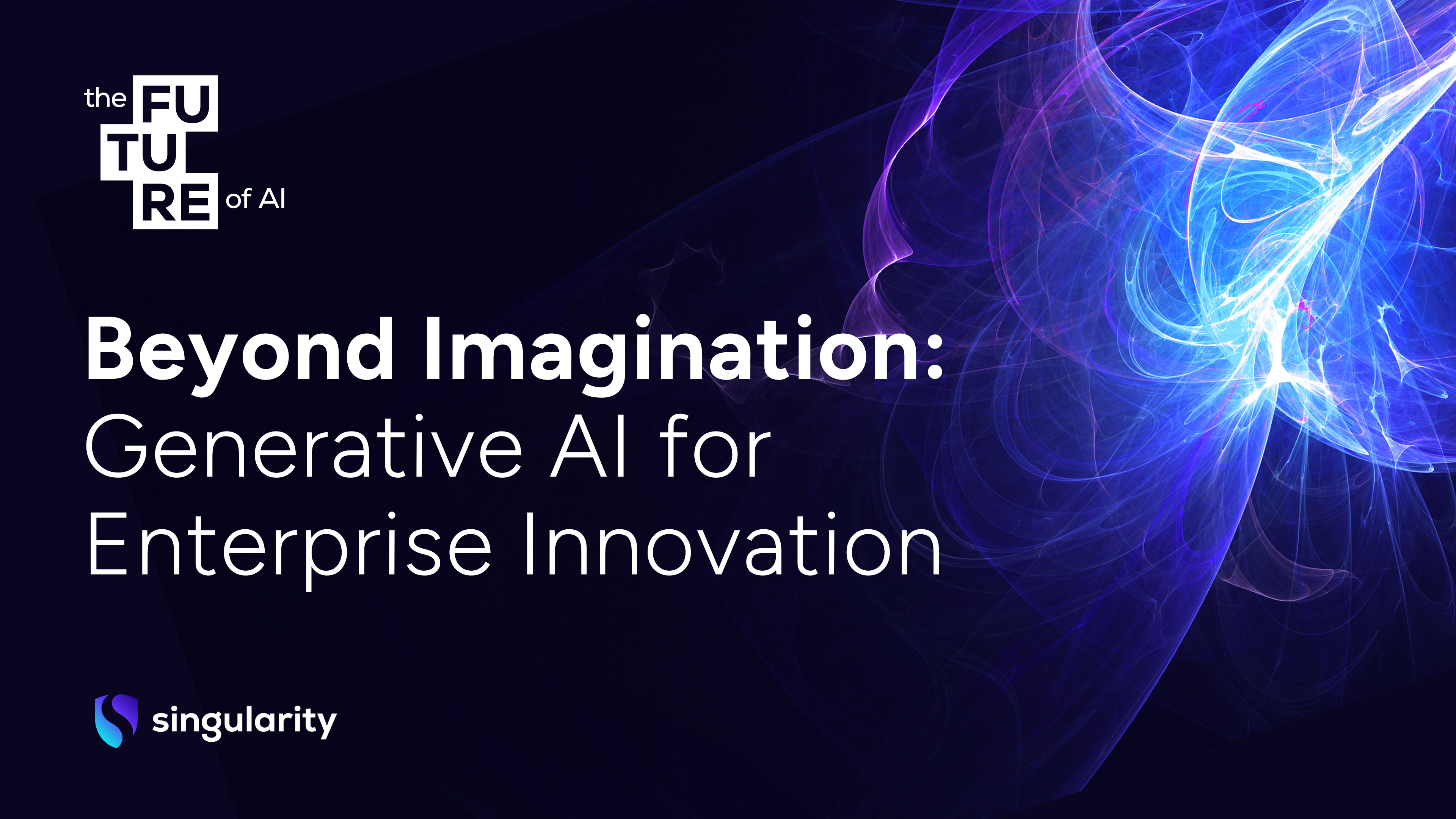 Slides: Beyond Imagination: Generative AI for  Enterprise Innovation