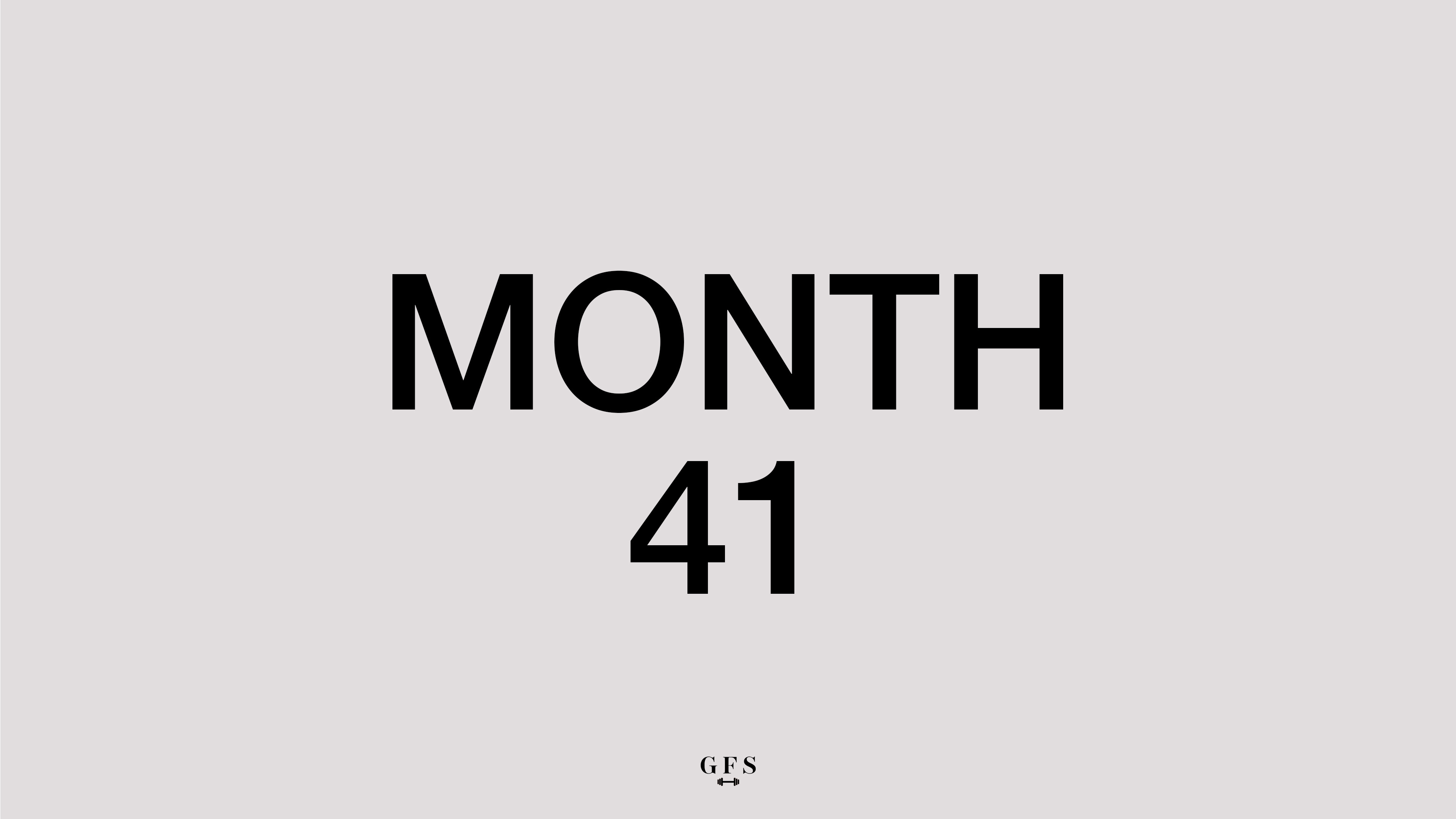 Month 41
