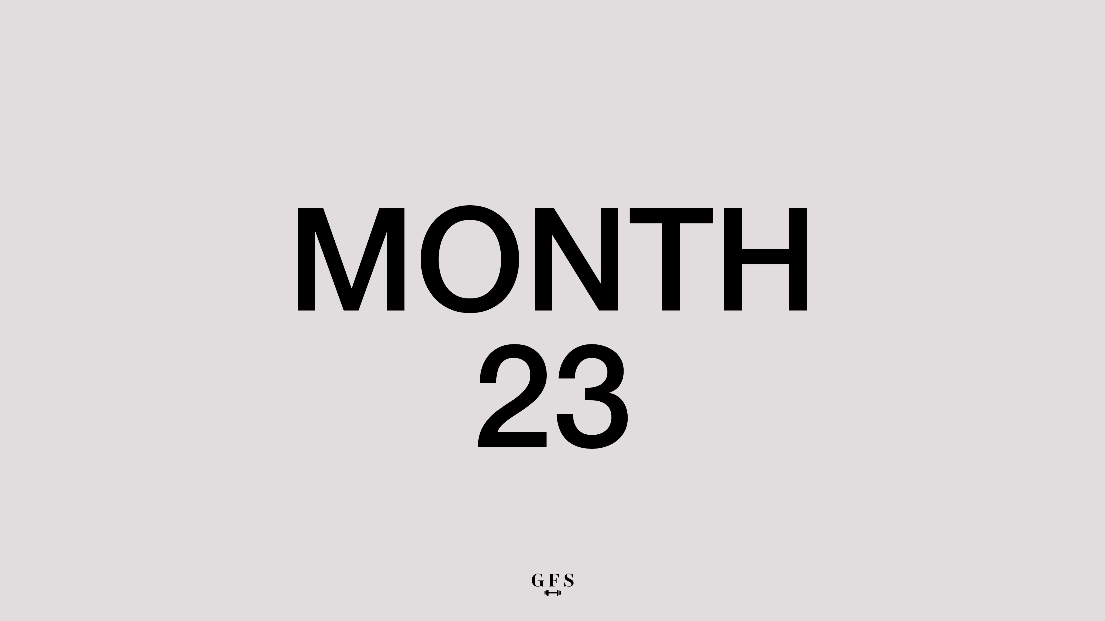 MONTH 23