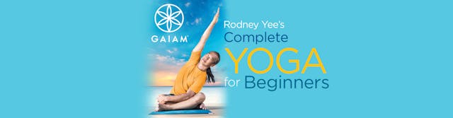 Rodney Yee Complete Yoga for Beginners