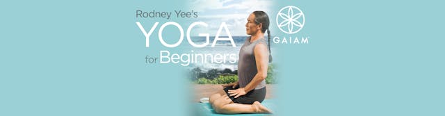 Rodney Yee Yoga for Beginners
