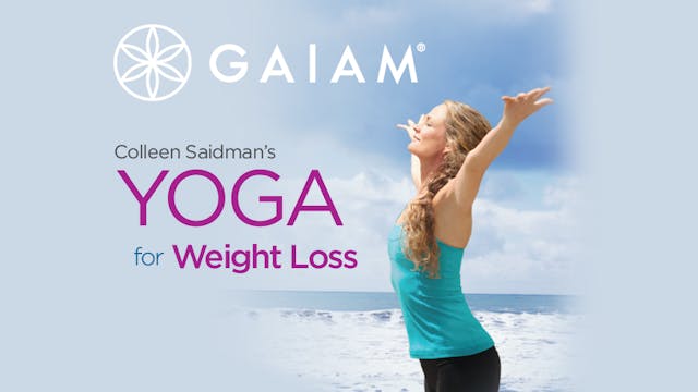 Yoga for Weightloss with Colleen Saidman