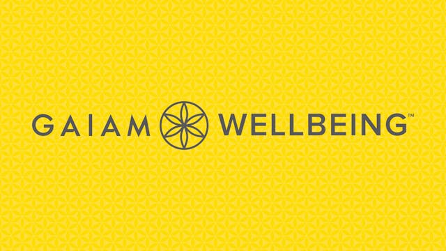 Gaiam Wellbeing Bonus Workouts