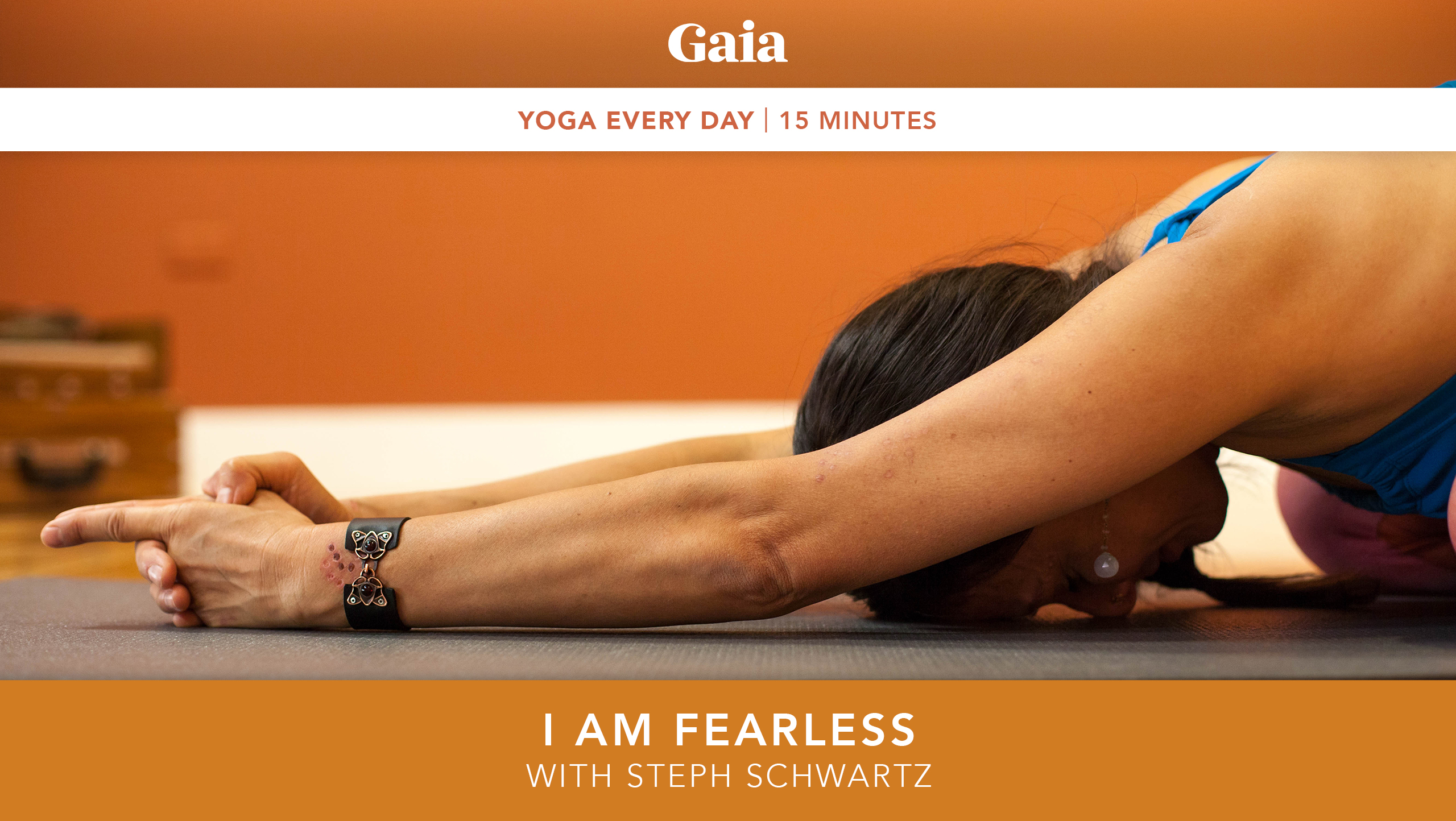 Yoga Every Day: I Am Fearless