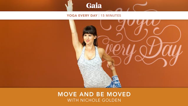 Yoga Every Day: Move and Be Moved