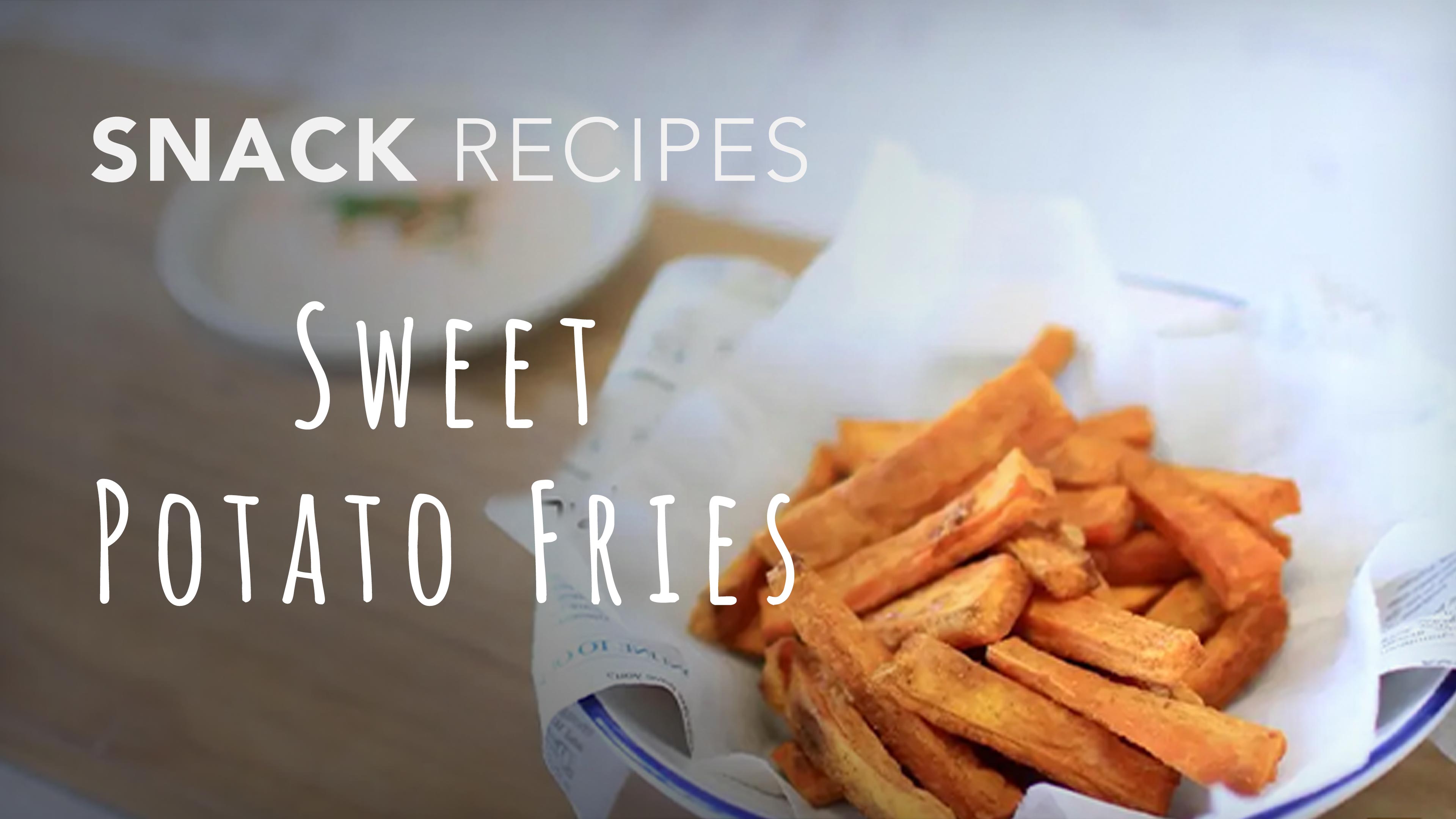 Food Matters Snack Recipes: Sweet Potato Fries