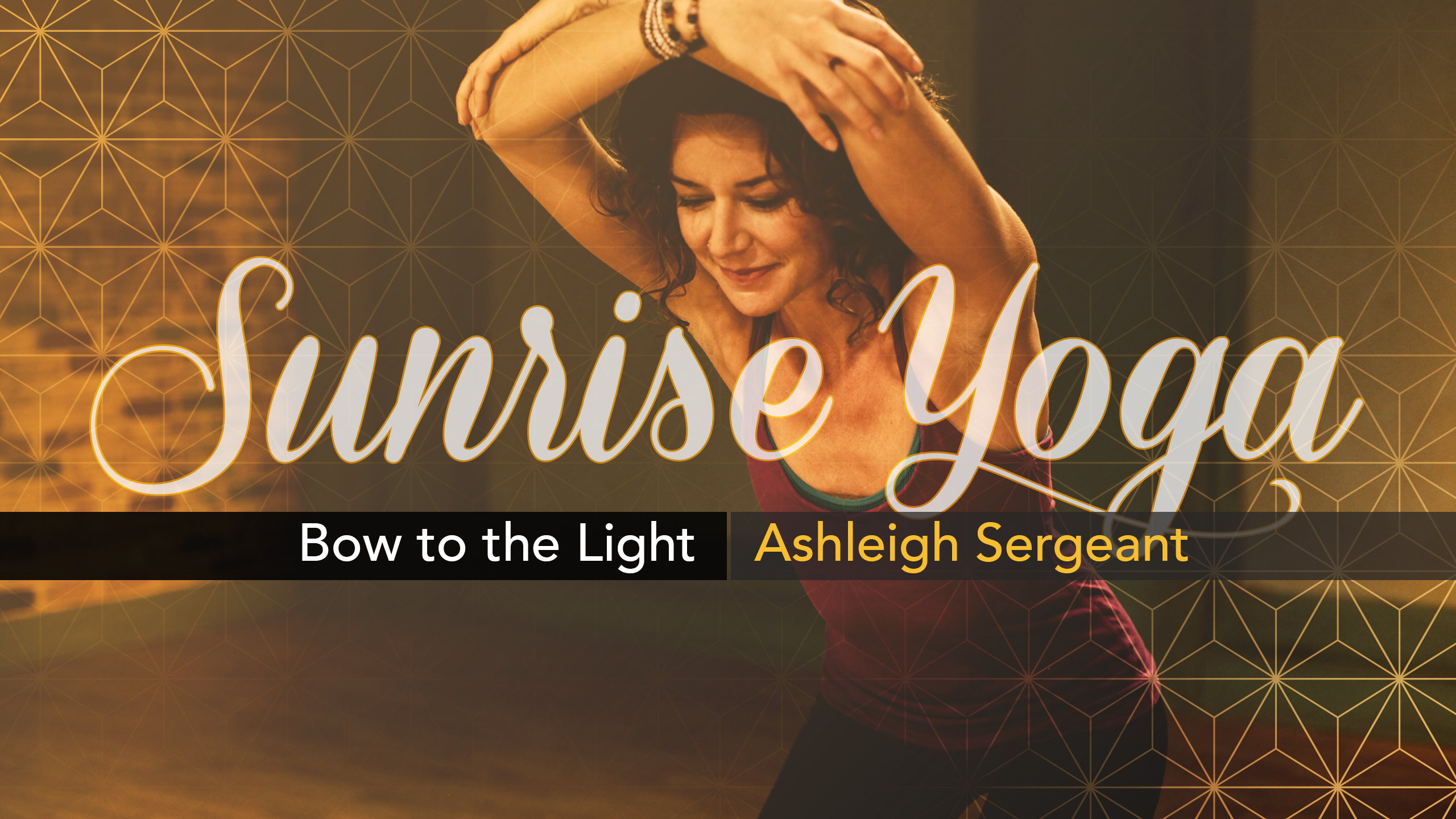 Sunrise Yoga: Bow to the Light