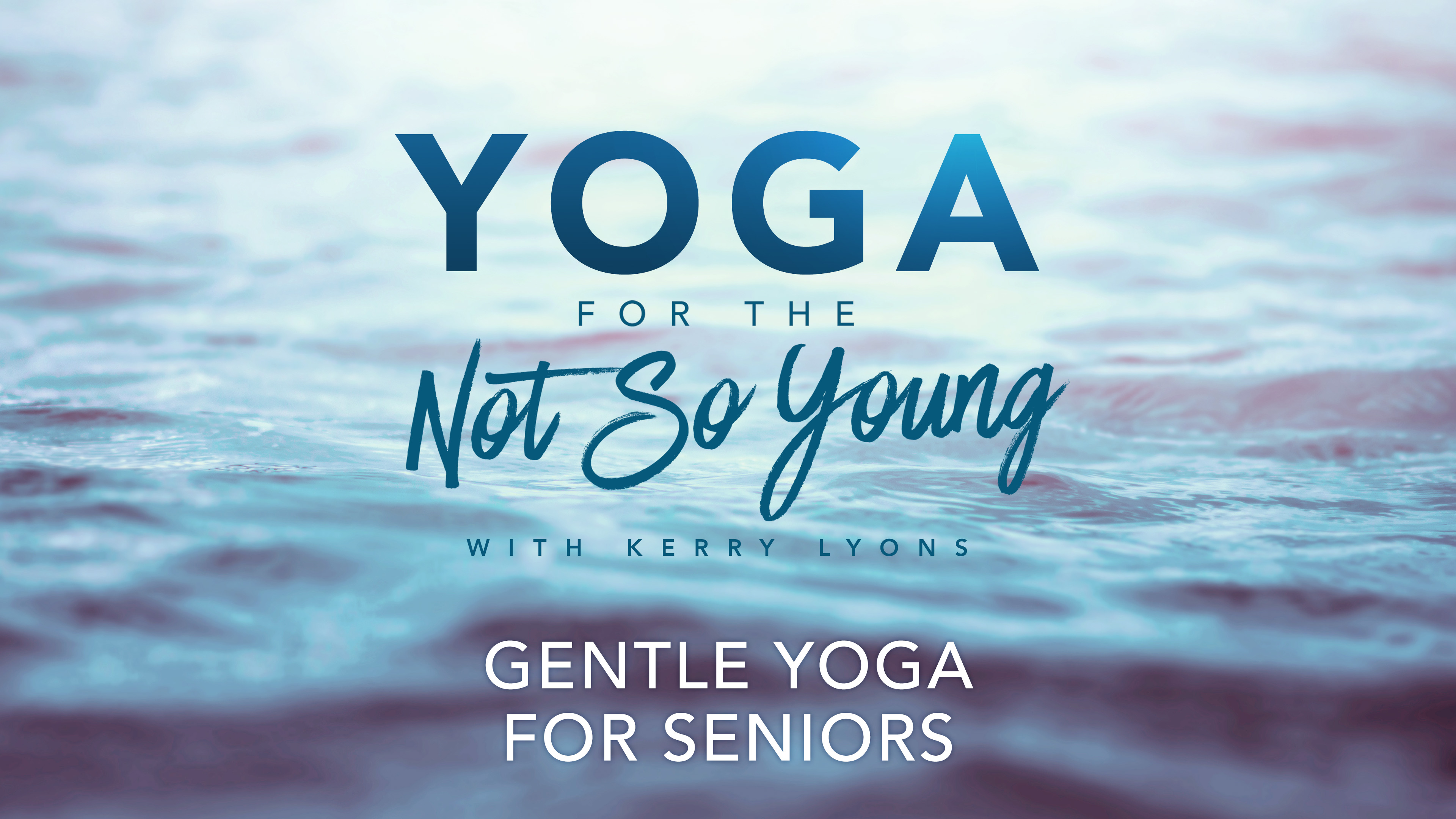 Gentle Yoga for Seniors
