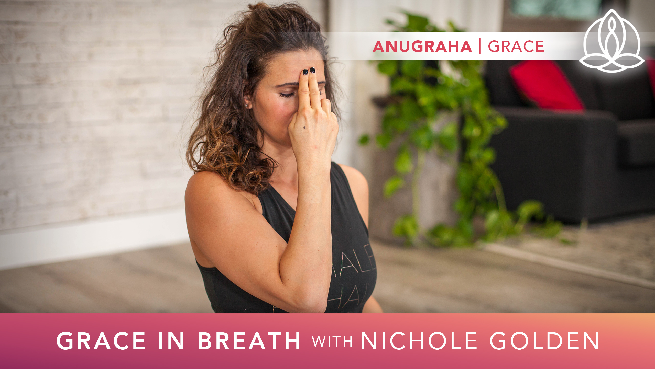 Yoga Every Day: Grace in Breath