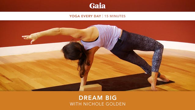 Yoga Every Day: Dream Big