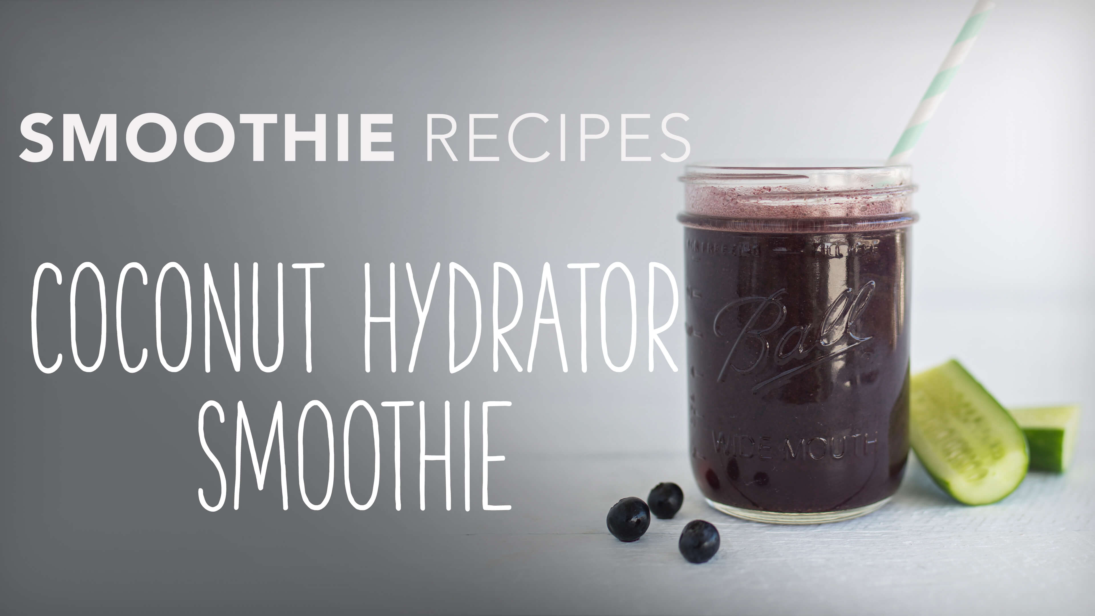 Food Matters Smoothie Recipes: Coconut Hydrator Smoothie