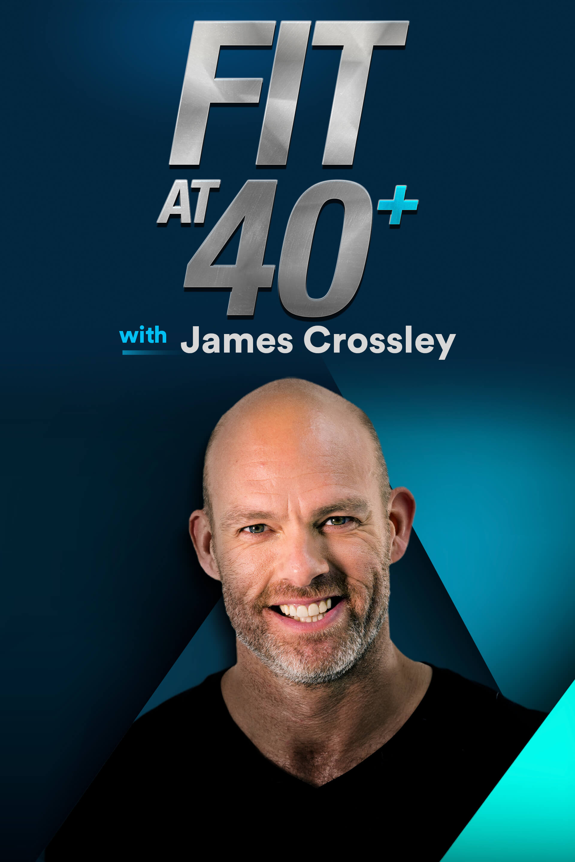 Fit At 40+ with James Crossley