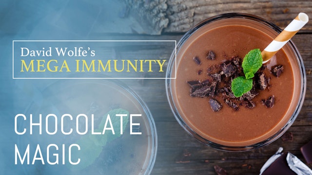 Mega Immunity: Chocolate Magic