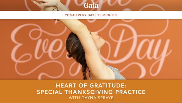 Yoga Every Day: Heart of Gratitude - ...