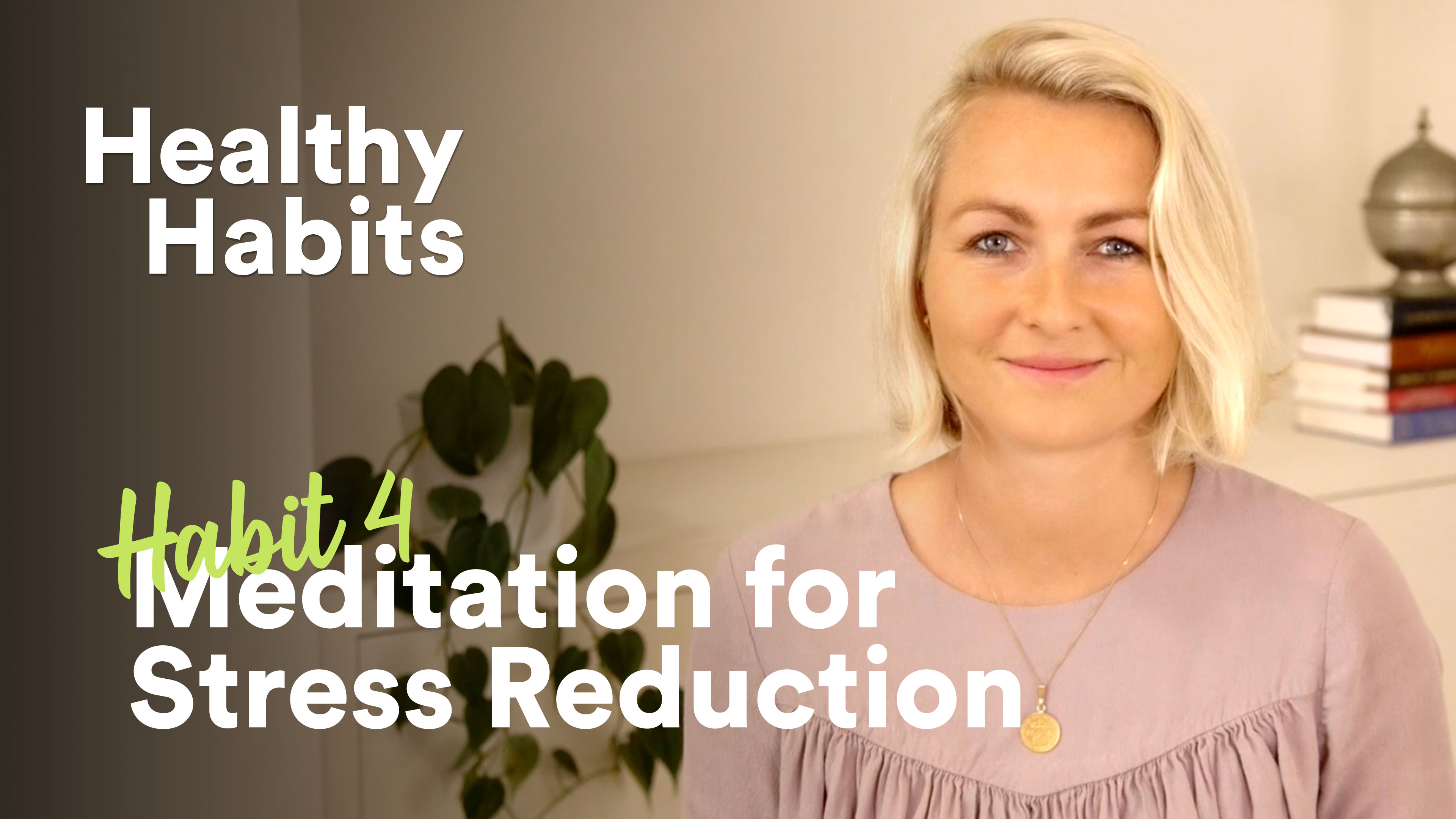 Meditation for Stress Reduction