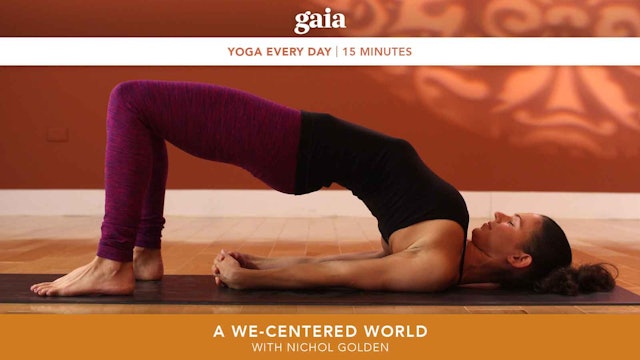 Yoga Every Day: A We-Centered World