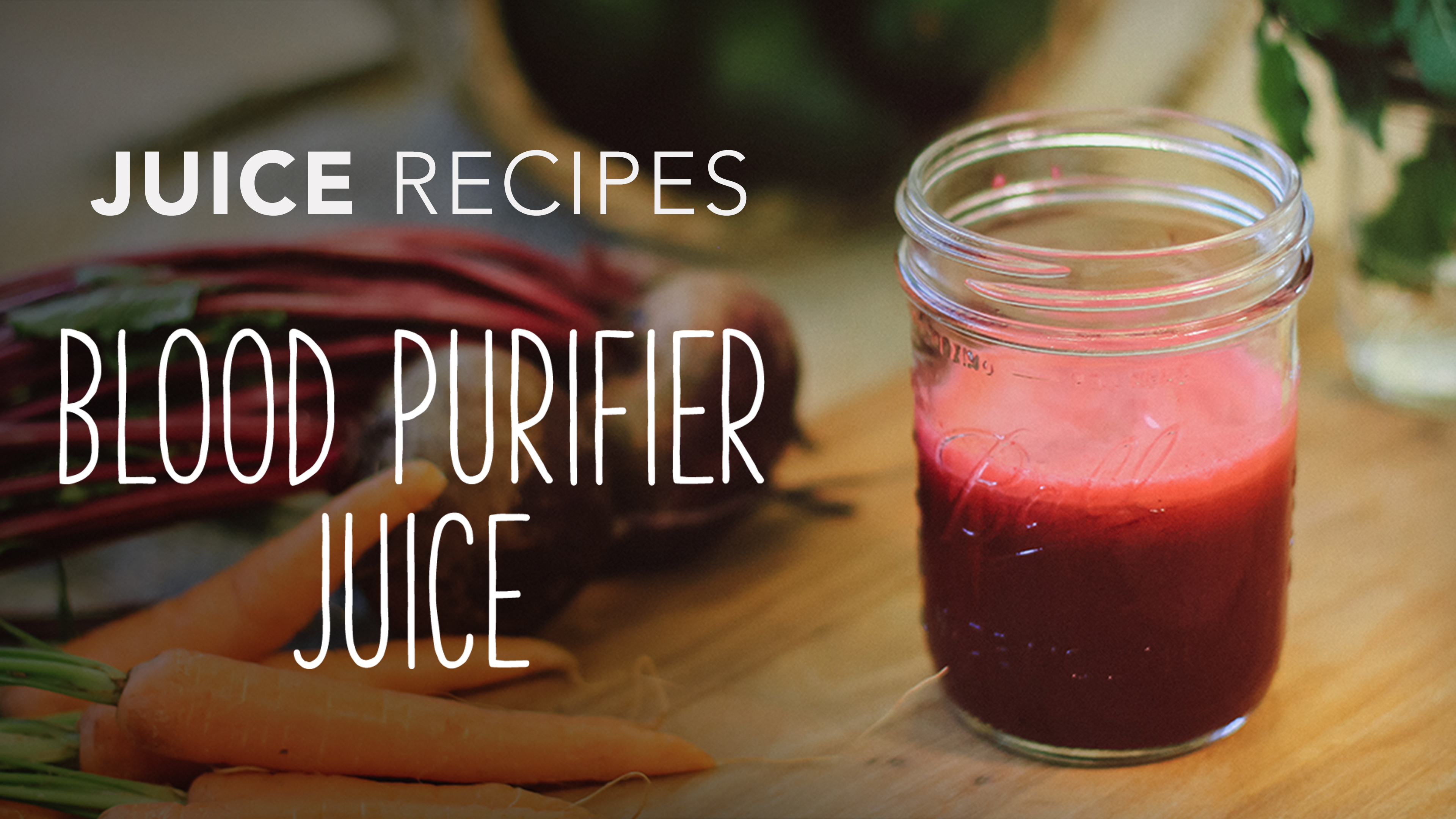 Food Matters Juice Recipes: Blood Purifier Juice