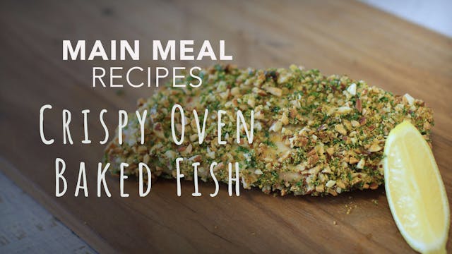 Food Matters Main Meal Recipes: Crisp...