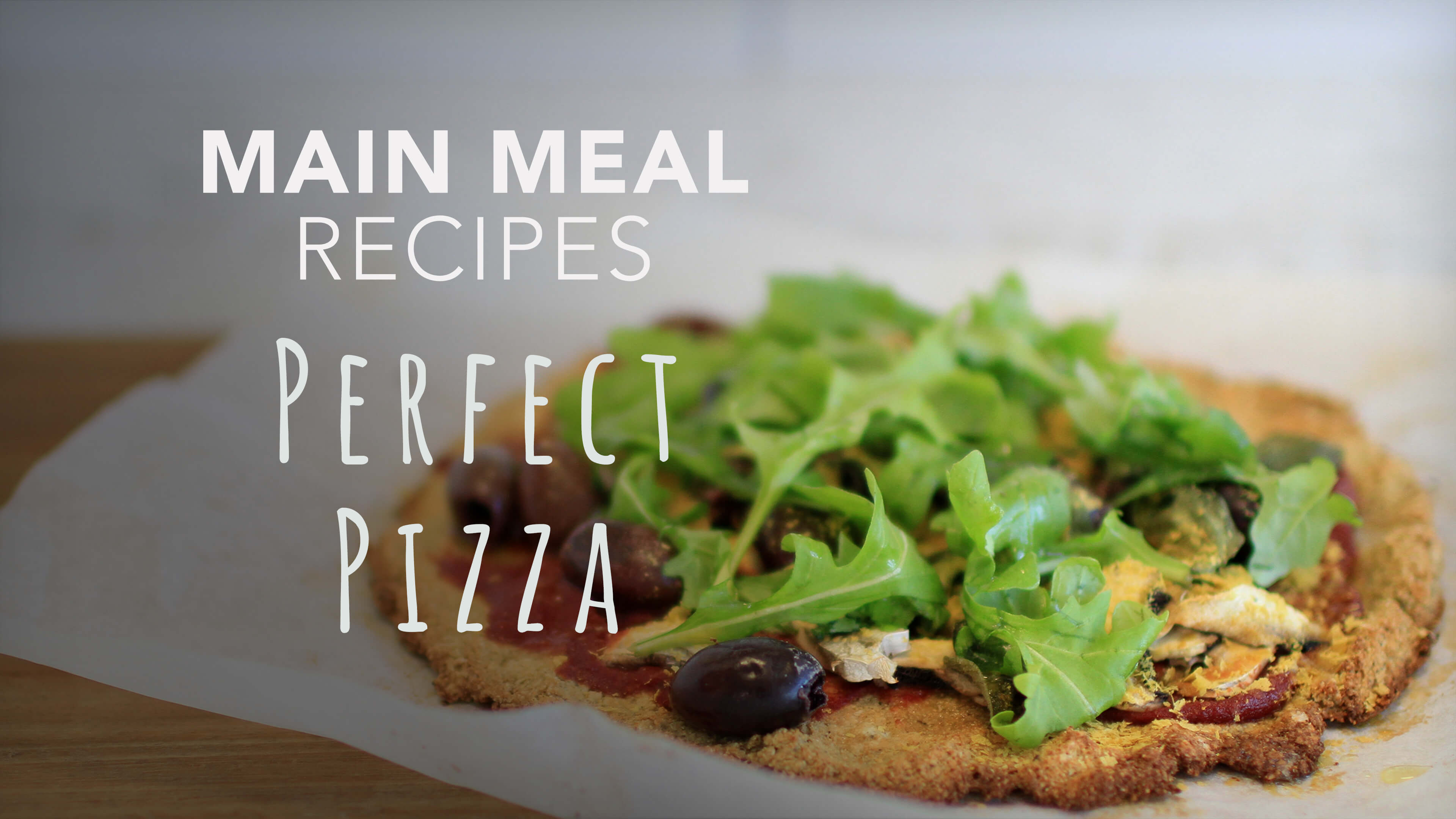Food Matters Main Meal Recipes: Perfect Pizza