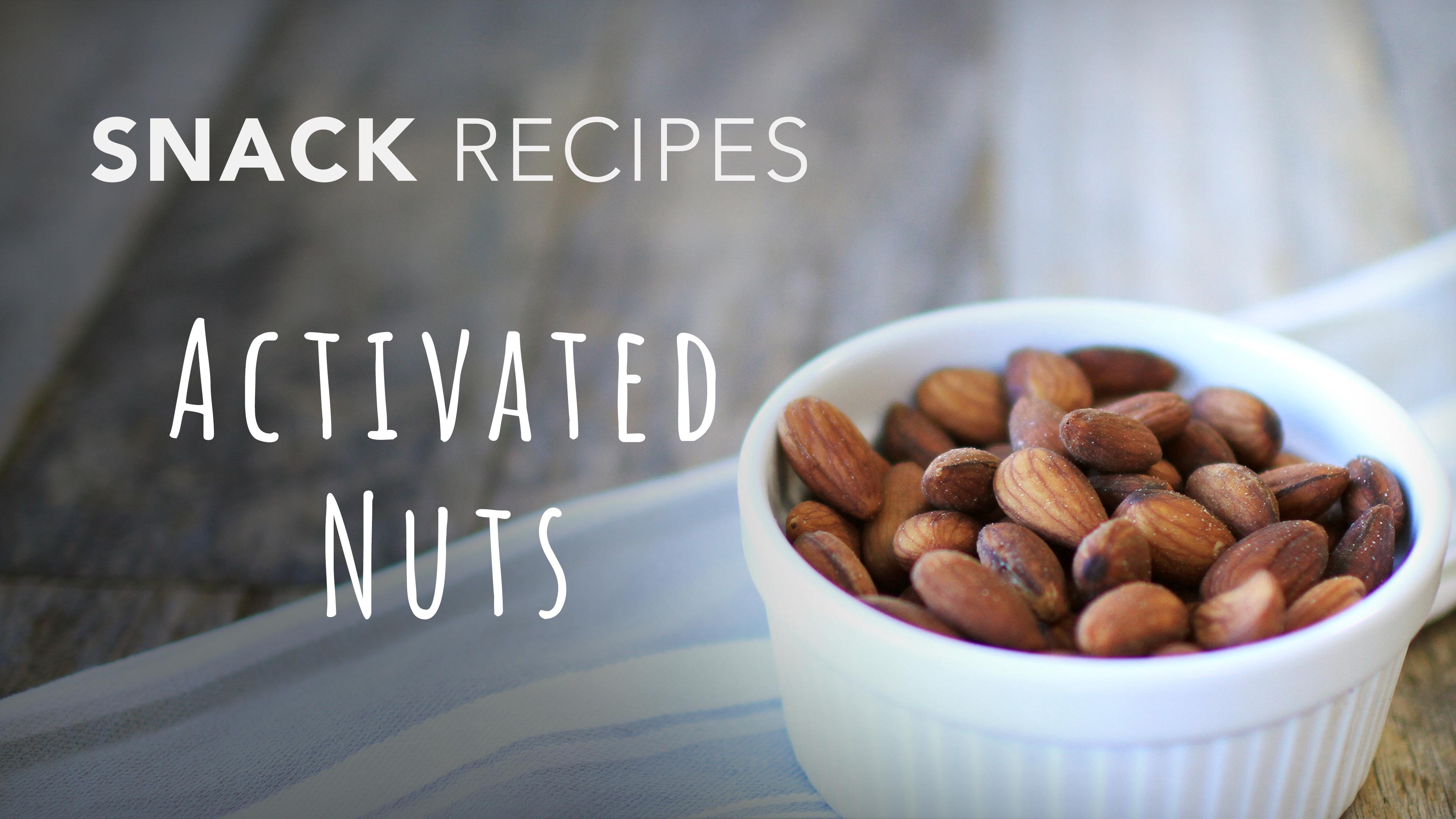 Food Matters Snack Recipes: Activated Nuts