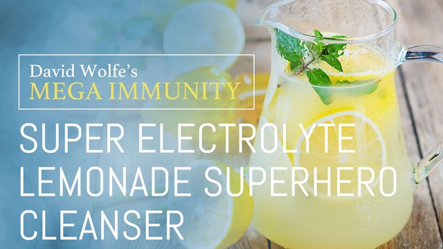 Mega Immunity: Super Electrolyte Lemonade Superhero Cleanser