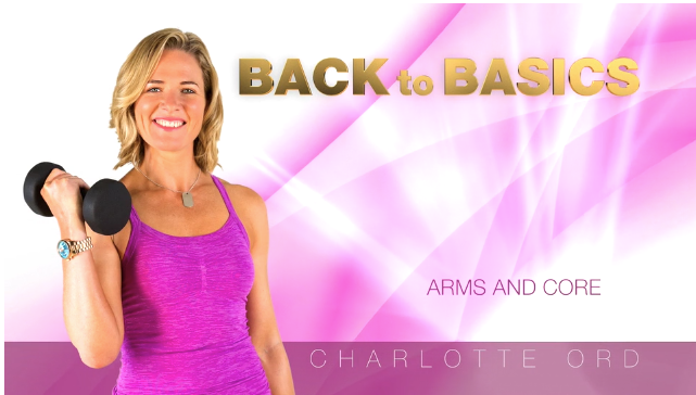 Back To Basics with Charlotte Ord: Arms And Core Workout