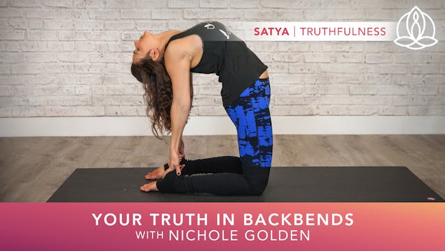 Yoga Every Day: Your Truth in Backbends