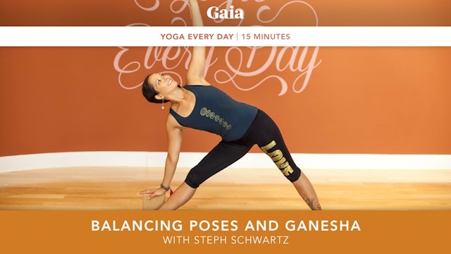 Yoga Every Day: Balancing Poses and Ganesha
