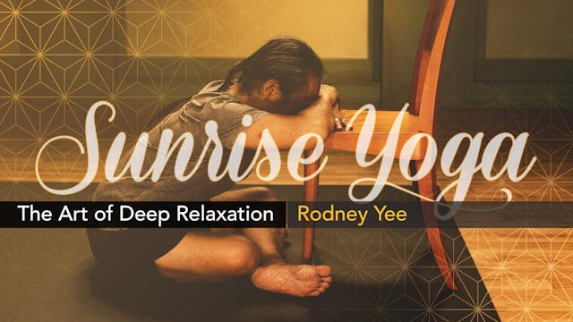 Sunrise Yoga: The Art of Deep Relaxation