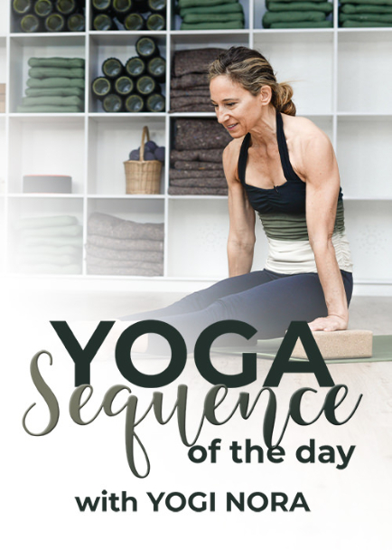 Yoga Sequence of the Day with Yogi Nora