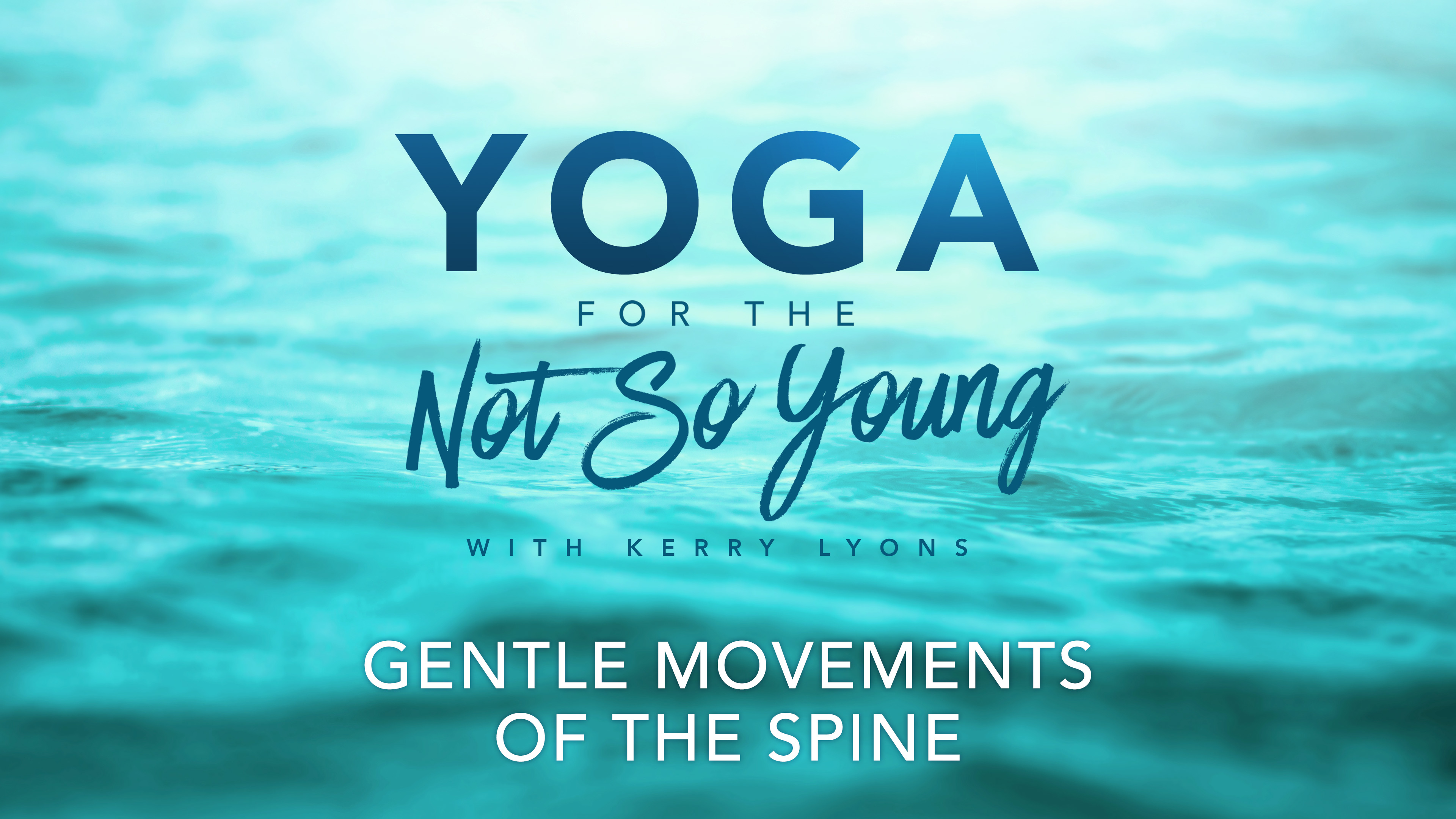 Gentle Movements of the Spine
