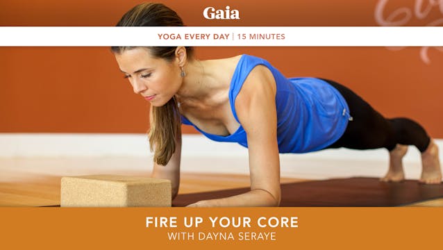 Yoga Every Day: Fire Up Your Core