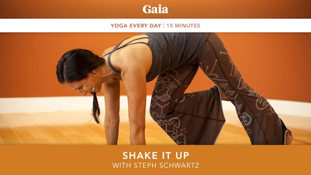 Yoga Every Day: Shake It Up