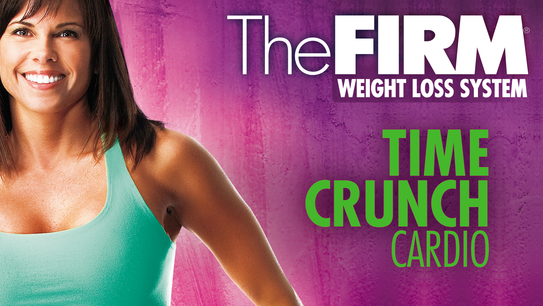 The FIRM: Time Crunch Cardio